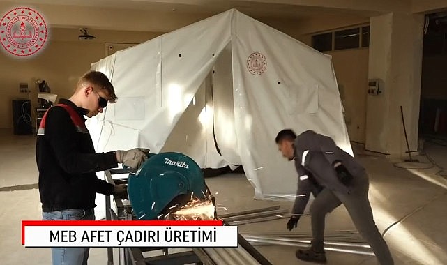 Meslek liseleri, AFAD standartlarında çadır üreterek afet bölgesine destek oldu