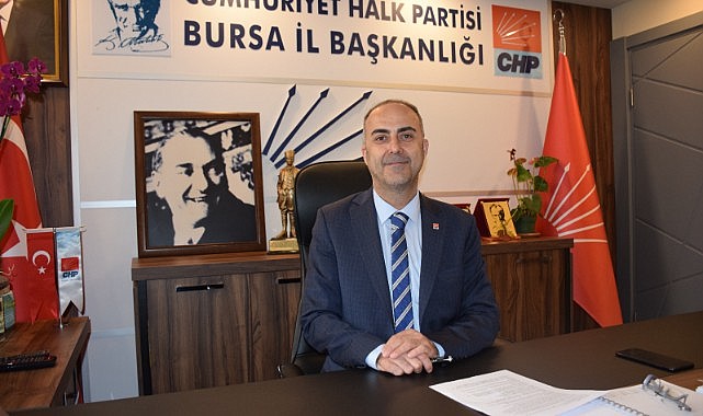 CHP BURSA İL BAŞKANI TURGUT ÖZKAN’DAN İTİDAL ÇAĞRISI