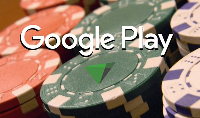 Google, Türkiye’de Play Store Üzerinden Kumar Uygulamalarına İzin Verecek