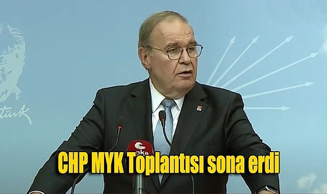 CHP MYK Toplantısı sona erdi