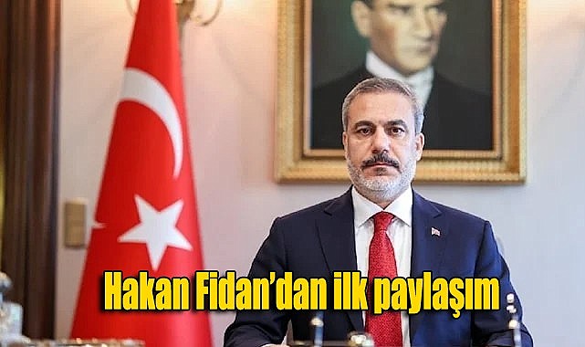 Dışişleri Bakanı Hakan Fidan, Twitter Hesabı Açtı ve İlk Paylaşımını Yaptı