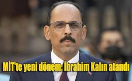 MİT’te yeni dönem: İbrahim Kalın atandı