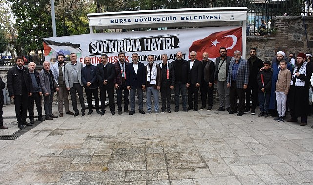 Bursa Gazze için tek yürek oldu!