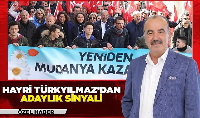 Hayri Türkyılmaz’ın Mudanya Belediye Başkan adayı olacağı iddiası