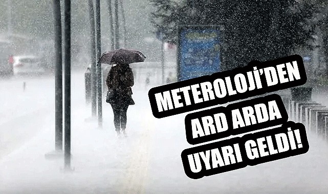 Meteroloji Uyardı! Sağanak ve kar geliyor