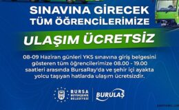 Bursa’da Üniversite adaylarına ücretsiz ulaşım