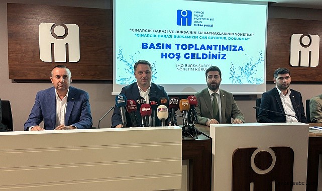İMO: “Çınarcık Barajına Dokunma”