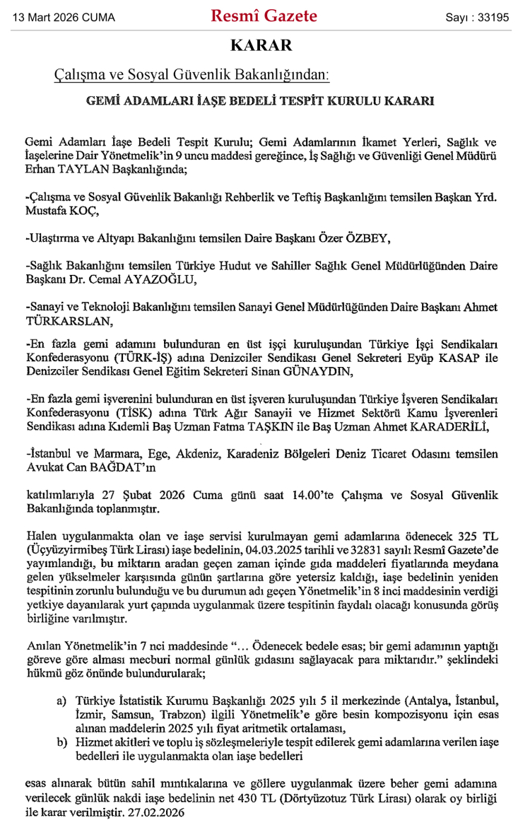 Gemi adamlarının günlük iaşeleri 430 TL oldu